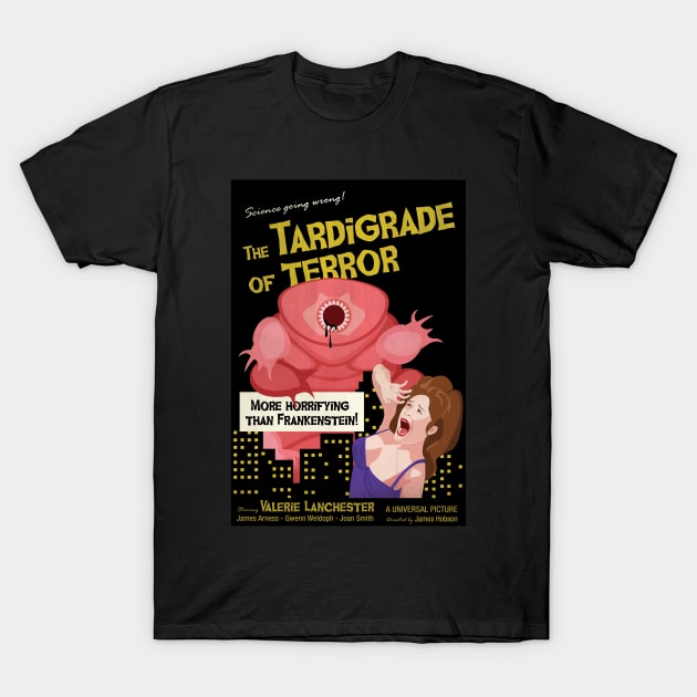 Tardigrade Of Terror T-Shirt by AnNuttin